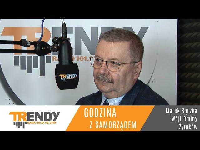 Godzina z samorządem. - Marek Rączka - Wójt Gminy Żyraków