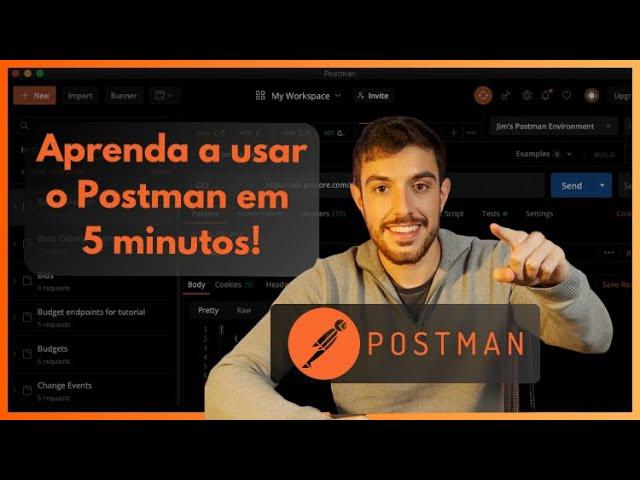 Como usar o Postman | Primeiros passos!