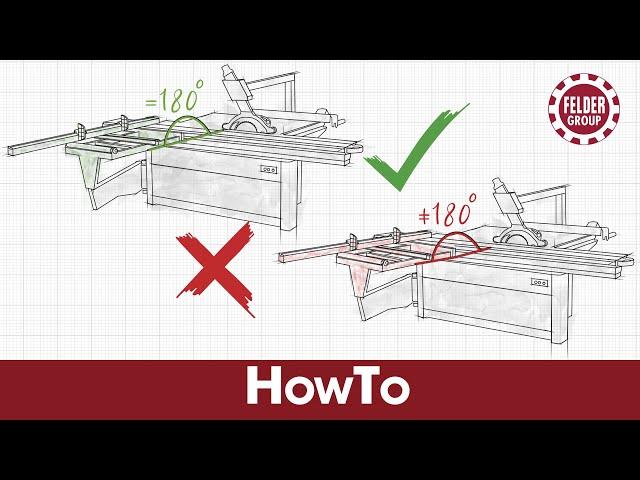 Aligning the outrigger table | Felder Group HowTo