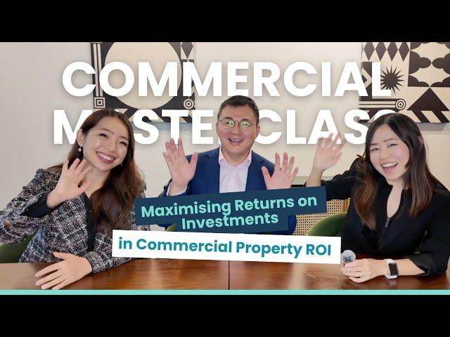 Maximising Returns on Investments in Commercial Property | Episode 1 | Commercial Masterclass