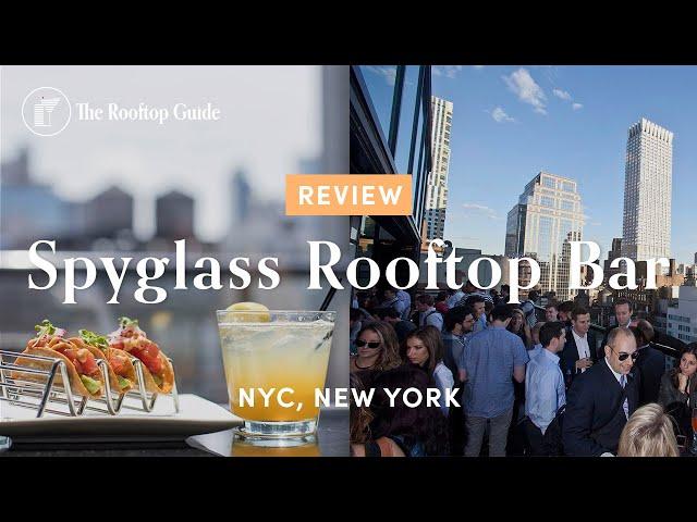 Spyglass Rooftop Bar in NYC - Review