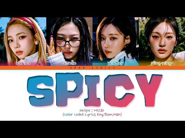 Aespa Spicy Lyrics (에스파 Spicy 가사)