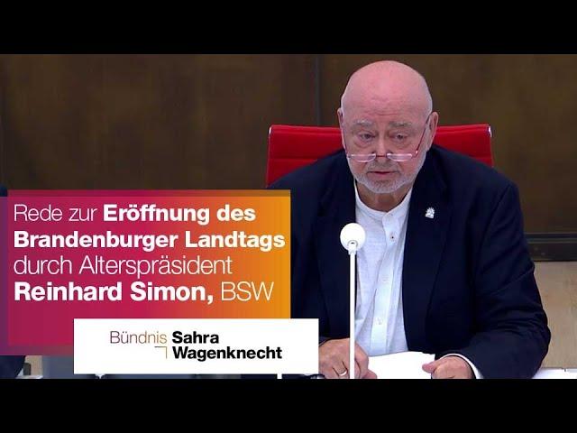 Kluge Politik statt mit Floskeln - Eröffnung des Brandenburger Landtags durch Reinhard Simon, BSW