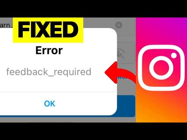 Fix instagram feedback required login error in iphone | Problem Solved