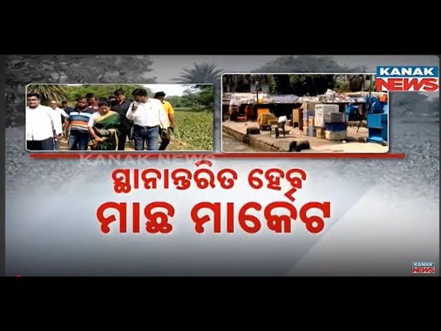 Bhubaneswar's Unit-4 Fish Market Relocation: Awaits Modernization in Pandara