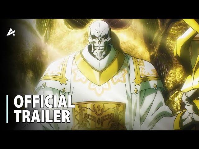 OVERLORD Movie: The Sacred Kingdom - Official Trailer