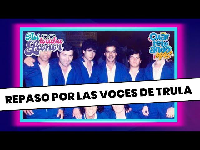 Las VOCES de TRULA: el  "Chocolate", Gary, "Pucho" Moyano, La "Pepa" y Sandro Gómez l ATL 05-11