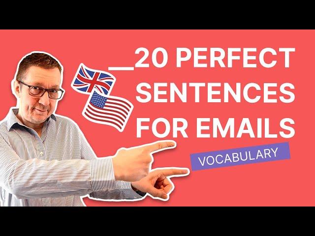 20 Perfect Sentences for Your Emails in English