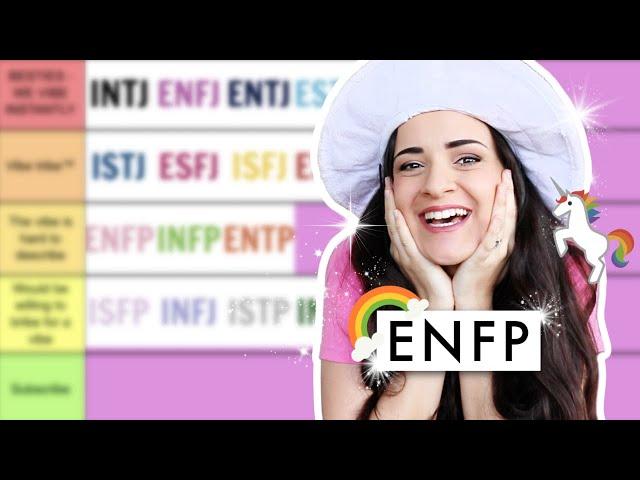 ENFP tier-ranking the 16 personalities