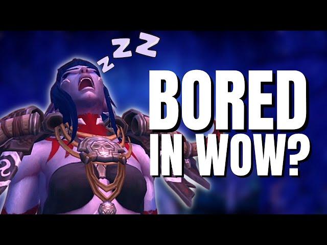 5 Easy Grinds to Do When You're Bored in World of Warcraft