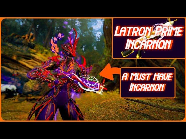 Warframe | Incarnon Latron Prime Build 2024 (Guide) - S Tier Rifle