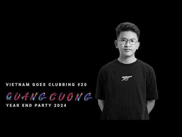 QUANG CUONG VIETNAM GOES CLUBBING #19 | SONA RECORDINGS YEAR END PARTY 2024