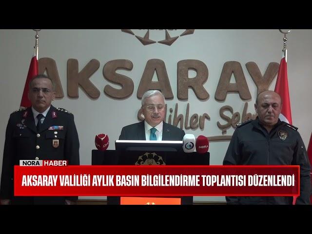 #haber | Aksaray 2025 Şubat Ayı Asayiş Bilgilendirme Toplantısı Yapıldı | Nora Tv