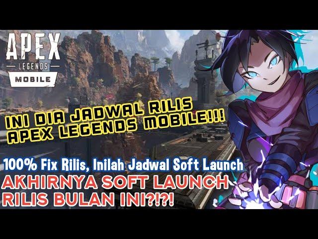 INILAH JADWAL RESMI SOFT LAUNCH APEX LEGENDS MOBILE 100% FIX ASLI - APEX LEGENDS MOBILE INDONESIA