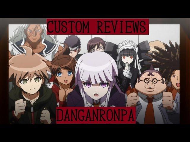 Custom Horribly Reviews: Danganronpa