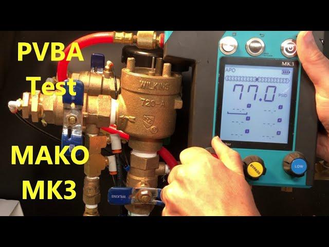 PVBA Test Procedure USC 10th Edition MAKO 3 Valve Test Kit