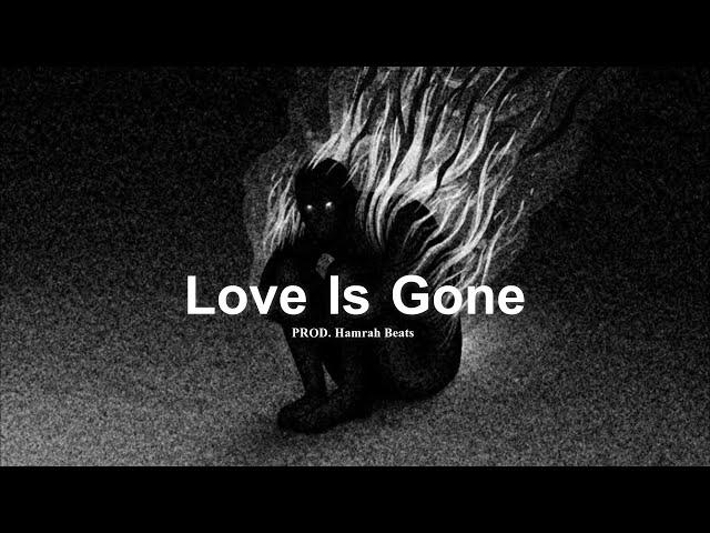 Free Sad Type Beat - "Love Is Gone" Emotional Guitar & Piano Instrumental 2024