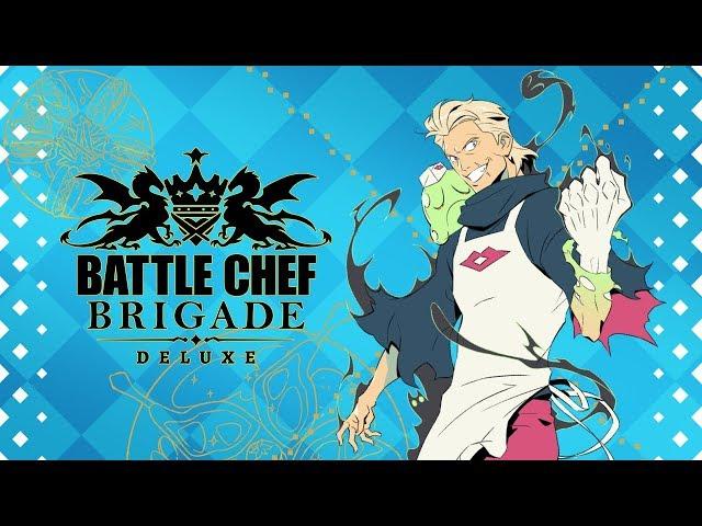 Battle Chef Brigade Deluxe Edition - Launch Trailer | PS4, Switch, and Steam