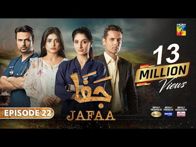 Jafaa - Ep 22 [CC] - 18th Oct 2024 - Sponsored By Salai, Masterpaints & Ujooba Beauty Cream - HUM TV