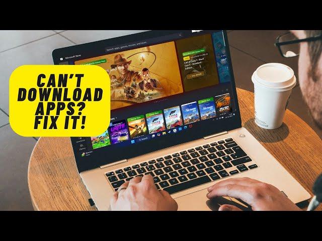 14 Ways to Fix Apps Not Downloading in Microsoft Store in Windows 11