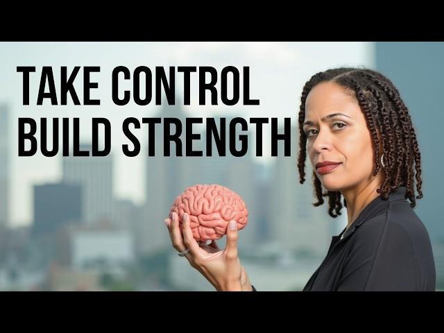 How To Build a Strong Mind: New Focus on Resilience