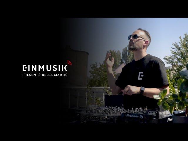 Einmusik presents Bella Mar 10 - Livestream