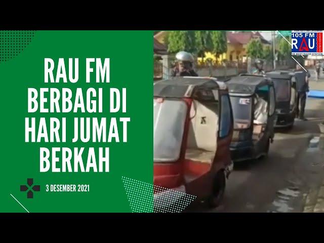 Berbagi Jumat Berkah  105 RAU FM #Visitpsp#visittapsel#nasibungkus#padansidimpuan