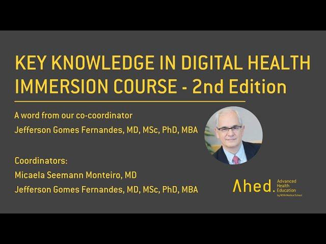 Key Knowledge in Digital Health: Immersion Course - 2nd Edition