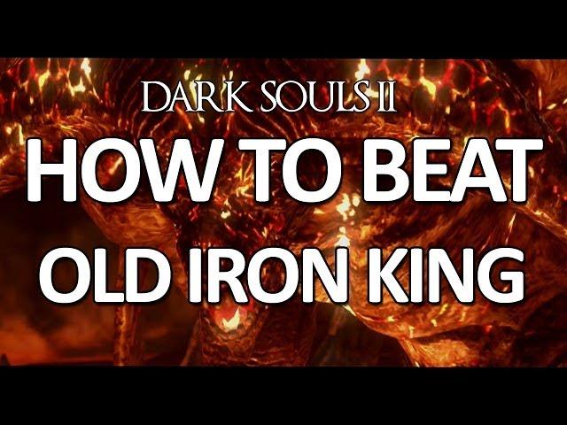 Dark Souls II - Old Iron King Easy Kill