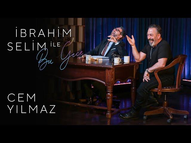 İbrahim Selim ile Bu Gece #14: Cem Yılmaz, Müjde Kızılkan