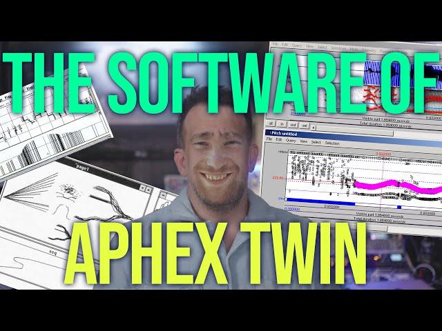 The Batsh*t Software Aphex Twin Used