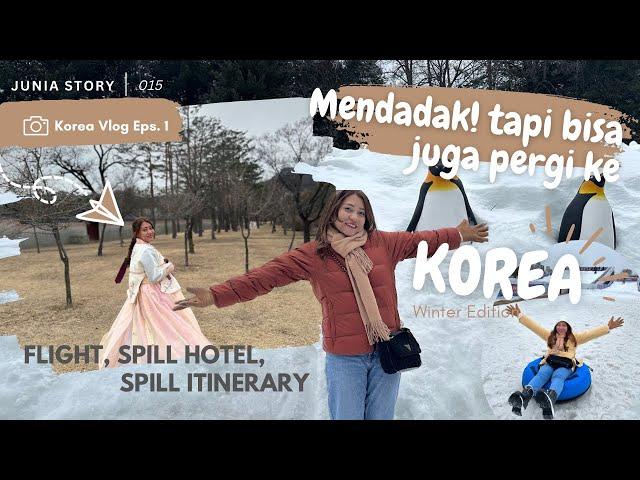 Korea Vlog  #1 | ️ Jakarta to Seoul Winter Edition, Hotel Near Myeongdong, Seoul place to go