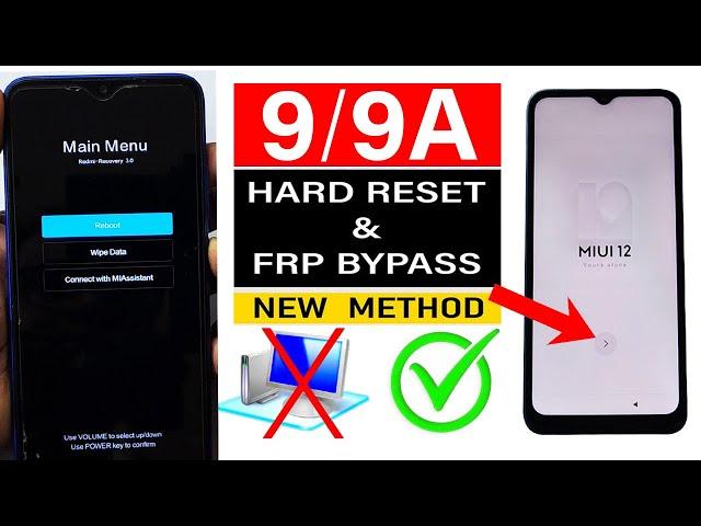 Redmi 9/9A Hard Reset & FRP Bypass - No Need Computer