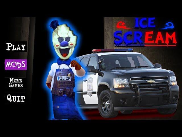 МОРОЖЕНЩИК 3 СТАЛ ПОЛИЦЕЙСКИМ ICE SCREAM 3 МОД ПОЛИЦИЯ ice scream police mod