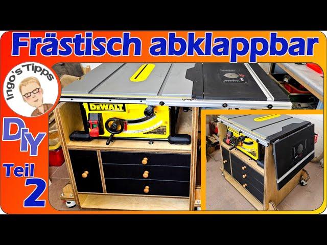 Universal Oberfräslift im stabilen Frästisch abklappbar an Dewalt DWE 7492 selber bauen | IngosTipps