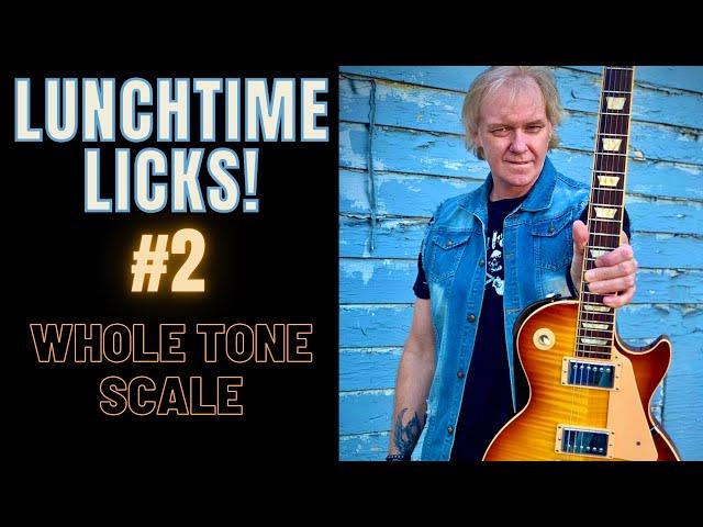 Jeff Marshall's LUNCHTIME LICKS #2 - Whole Tone Scale - Guitar Lesson