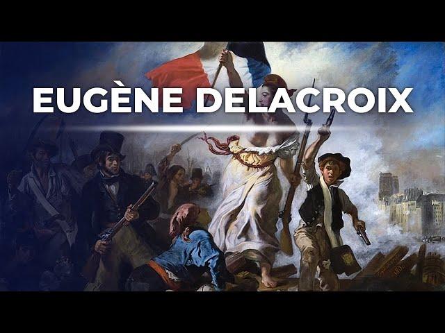 Eugène Delacroix - The Great Masters of Painting