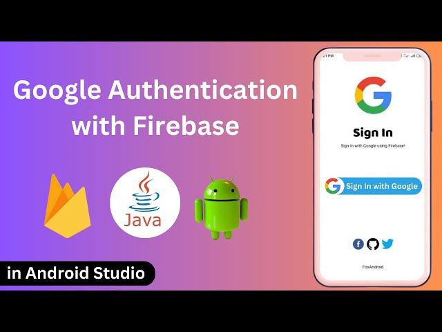 Firebase Authentication with Google Sign In | Login with Google using Firebase in Android