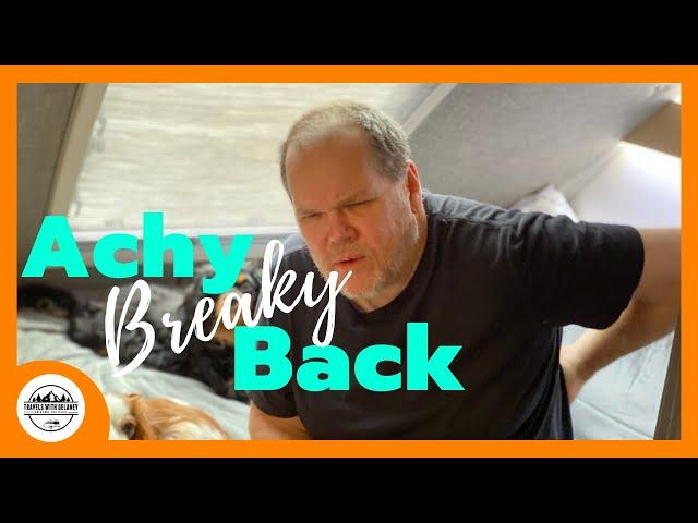 Achy Breaky Back!!! Our RV Mattress Needs Replaced