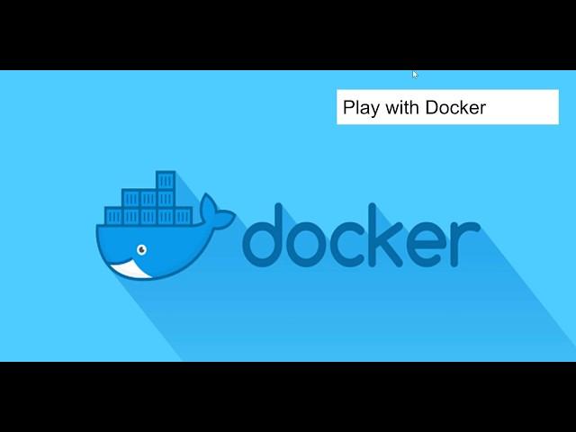 Docker Tutorial - How to learn docker without installing it in 2020