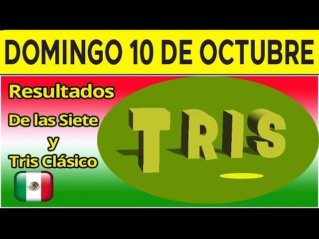 Sorteo Tris de las Siete y Tris Clásico del Domingo 10 de Octubre del 2021  