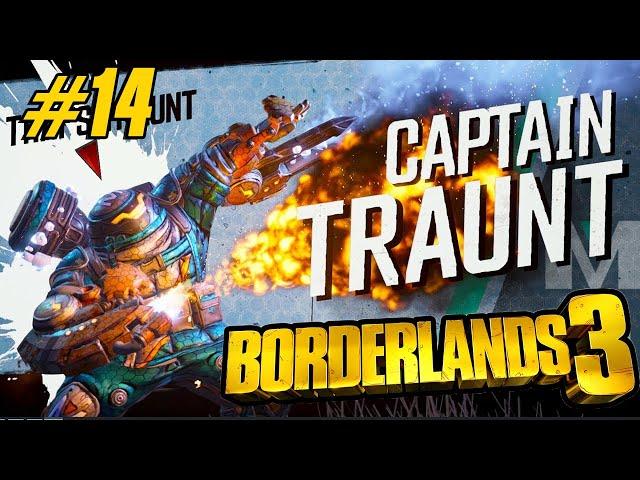 Прохождение BORDERLANDS 3 Часть #14 - Капитан Трант побежден, Чупакабрэч