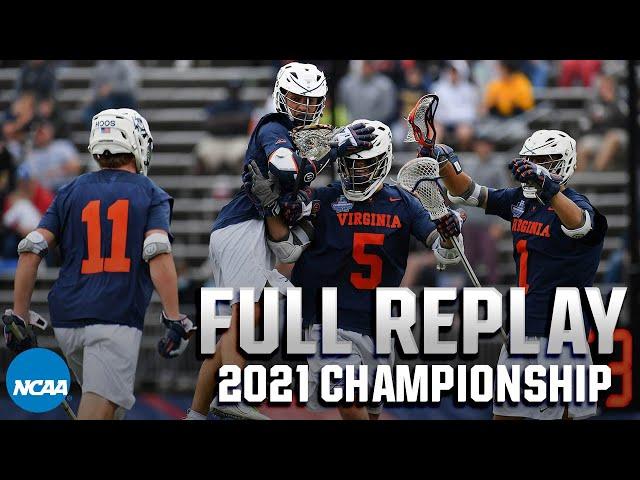 Virginia vs. Maryland: 2021 NCAA men's lacrosse championship | FULL REPLAY