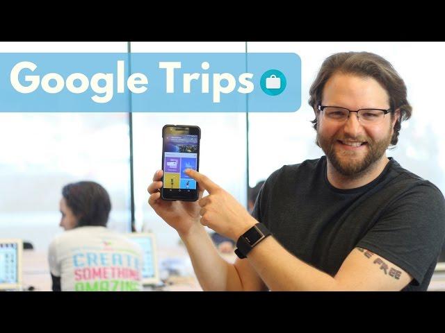 Google Trips Review - Tips & Tricks