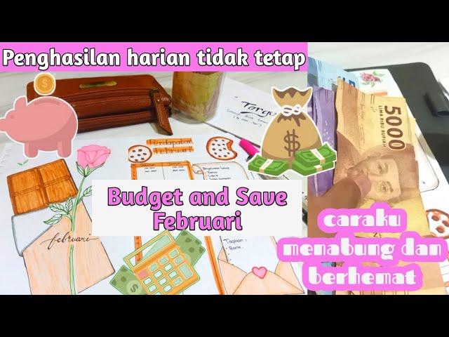 Budget and save || penghasilan harian tidak tetap || caraku menabung dan berhemat