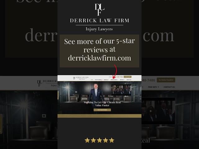 Client Reviews - Week of December 20th, 2024 | Derrick Law Firm Injury Lawyers