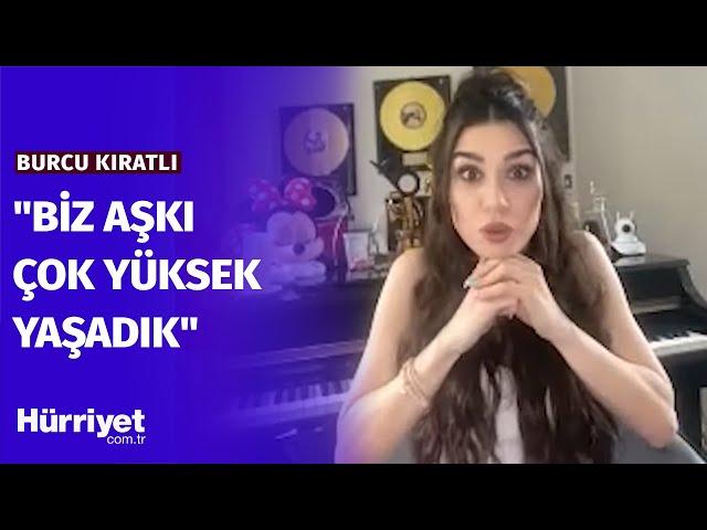 Burcu Kıratlı İlk Kez İtiraf Etti: "Mahkemede Hakime Hanım "Barışırlar Mı?" Diye Sordu