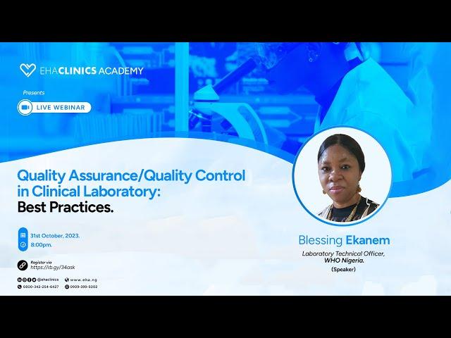 Quality Assurance/Quality Control in Clinical Laboratory: Best Practices.