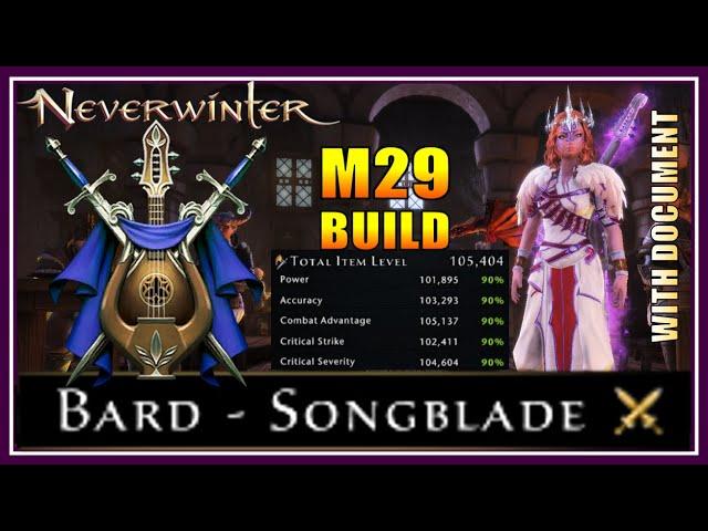 Mod 29 Bard Songblade Build! (max stats, over 105k IL) Fire-themed and Versatile! - Neverwinter