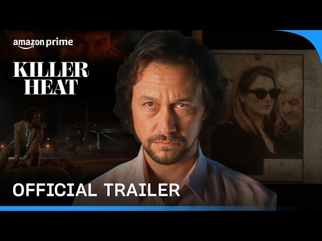 Killer Heat - Official Trailer | Prime Video India